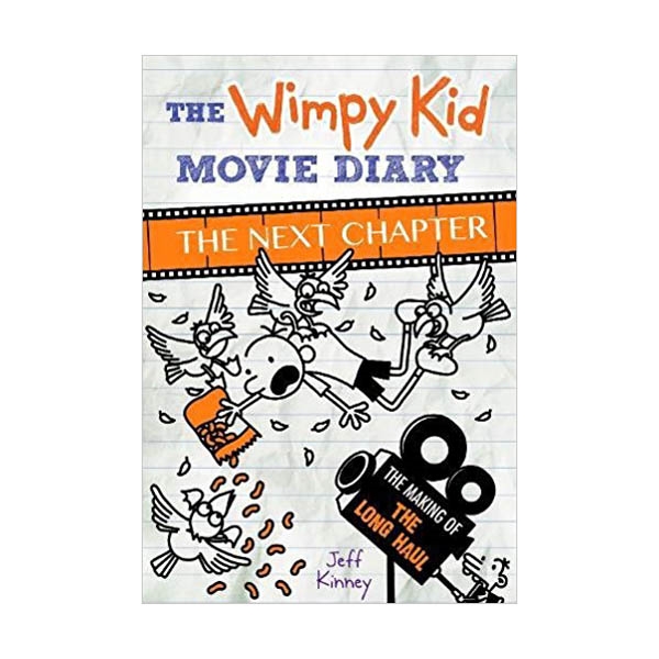 The Wimpy Kid Movie Diary : The Next Chapter : The Making of the Long Haul (Hardcover,)
